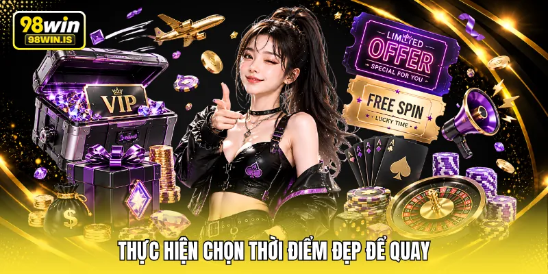thuc hien chon thoi diem dep de quay Thực hiện chọn thời điểm đẹp để quay